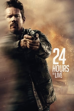 24 Hours to Live (2017) Hindi Dual Audio 480p BluRay 350MB Movie Poster