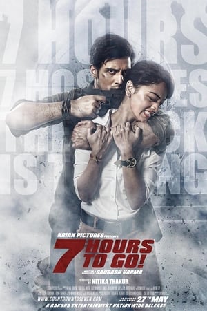 7 Hours To Go 2016 HEVC 100mb Hindi MKV Movie Poster