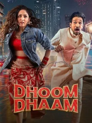 Dhoom Dhaam 2024 Hindi Dual Audio WEB-DL 720p - 480p - 1080p Movie Poster