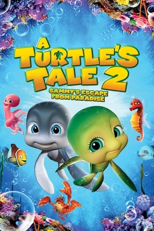 A Turtle's Tale 2: Sammy's Escape from Paradise (2012) Hindi Dual Audio 480p BluRay 300MB Movie Poster