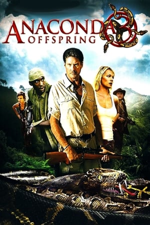 Anaconda 3 Offspring 2008 Hindi Dual Audio 480p BluRay 300MB Movie Poster