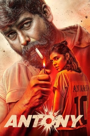 Antony (2023) [Hindi + Malayalam] HDRip 720p – 480p – 1080p Movie Poster