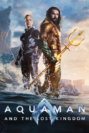 Aquaman and the Lost Kingdom 2023 Hindi Dual Audio WEB-DL 720p – 480p Movie Poster