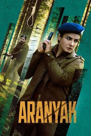 Aranyak 2021 Season 1 Hindi Dual Audio (Complete) 720p – 480p Movie Poster