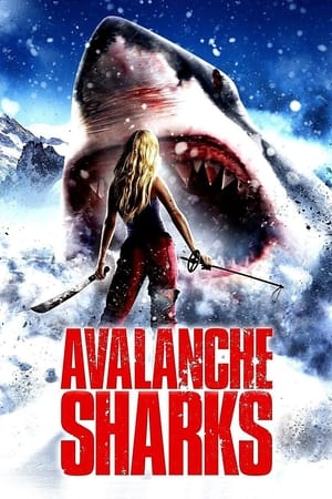 Avalanche Sharks 2014 Dual Audio Hindi 480p BlurRay 300MB ESubs Movie Poster