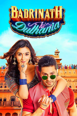 Badrinath Ki Dulhania 2017 400MB Full Movie Bluray 480p Movie Poster