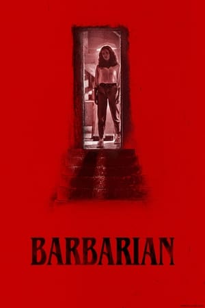 Barbarian 2022 Hindi Dual Audio HDRip 720p – 480p Movie Poster