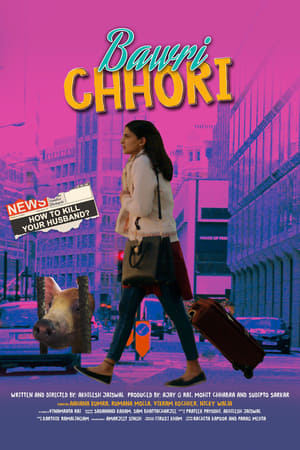 Bawri Chhori 2021 Hindi Movie 720p HDRip x264 [630MB] Movie Poster