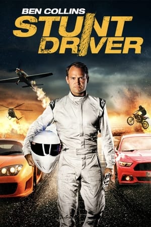 Ben Collins Stunt Driver (2015) Hindi Dual Audio 720p BluRay [1GB] Movie Poster