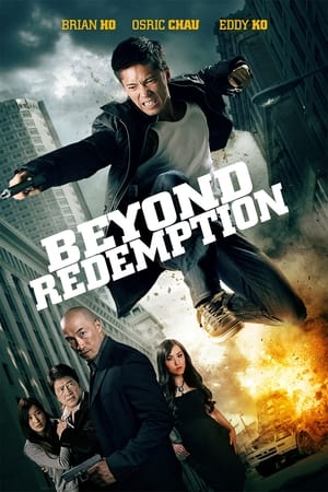 Beyond Redemption (2015) Hindi Dual Audio HDRip 720p – 480p Movie Poster