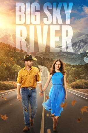 Big Sky River 2022 Hindi Dual Audio HDRip 1080p – 720p – 480p Movie Poster