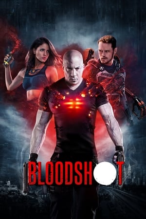 Bloodshot (2020) Hindi (ORG) Dual Audio 480p BluRay 350MB Movie Poster