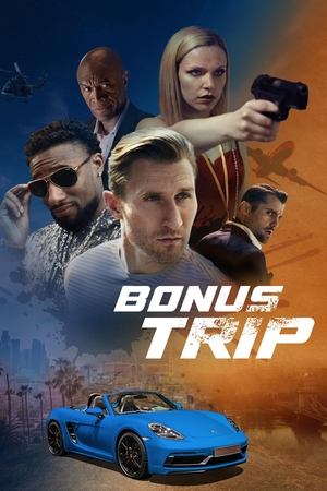 Bonus Trip (2024) WEBRIP Hindi (MULTI AUDIO) 720p – 480p – 1080p Movie Poster