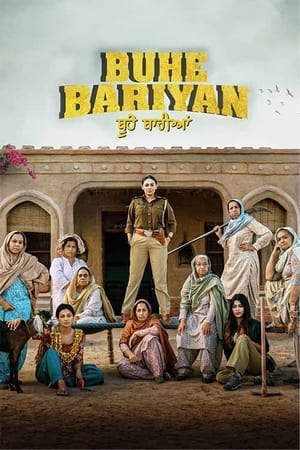 Buhey Bariyan 2023 Punjabi DVDSCr | 720p | 480p Movie Poster