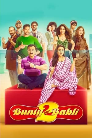 Bunty Aur Babli 2 (2021) Hindi Movie 720p Pre-DVDRip x264 [1.1GB] Movie Poster