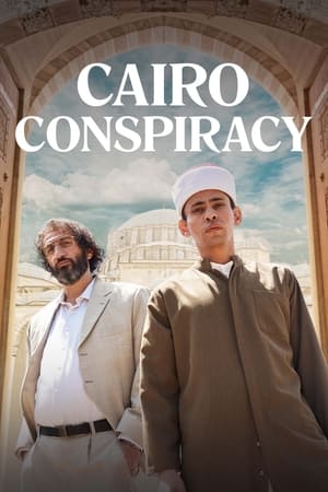 Cairo Conspiracy (2022) Hindi Dual Audio HDRip 720p – 480p Movie Poster