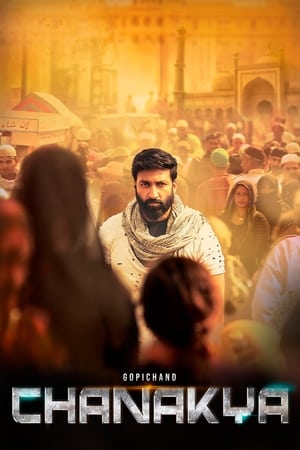 Chanakya (2019) (Hindi -Telugu) Dual Audio 720p UnCut HDRip [1.4GB] Movie Poster