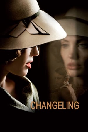 Changeling (2008) Hindi Dual Audio 480p BluRay 440MB Movie Poster