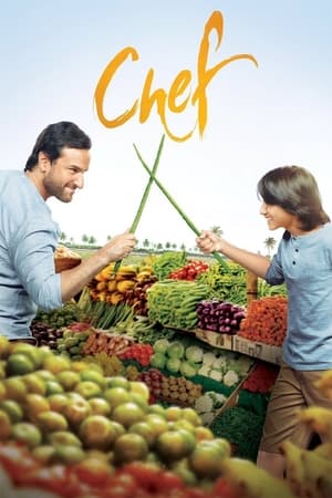 Chef 2017 Full Movie Pre-DVDRip Download - 700MB Movie Poster