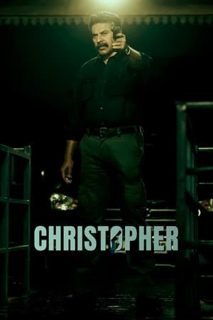 Christopher 2023 (Hindi – Malayalam) Dual Audio UnCut HDRip 720p – 480p Movie Poster