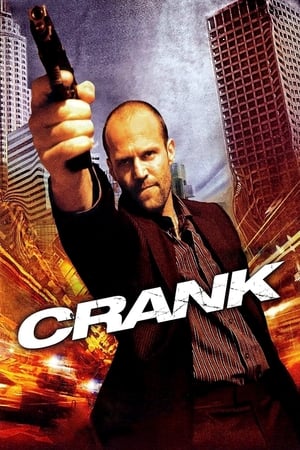 Crank (2006) Hindi Dual Audio 480p BluRay 300MB Movie Poster