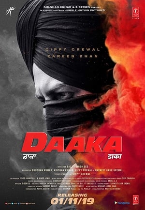 Daaka (2019) Punjabi Movie 720p HDRip x264 [1.1GB] Movie Poster