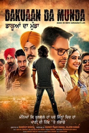 Dakuaan Da Munda 2018 Punjabi Movie 480p HDRip - [400MB] Movie Poster