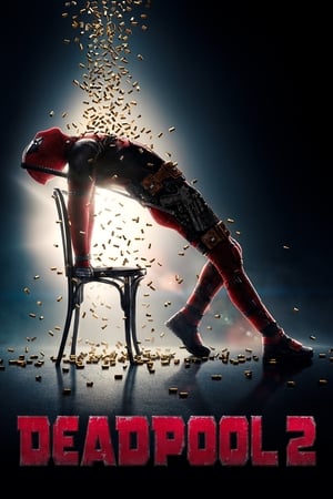 Deadpool 2 (2018) Hindi Dual Audio 480p UnCut BluRay 450MB Movie Poster