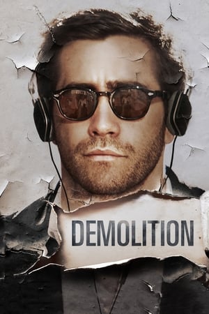 Demolition 2015 Dual Audio Hindi 720p BluRay [900MB] ESubs Movie Poster