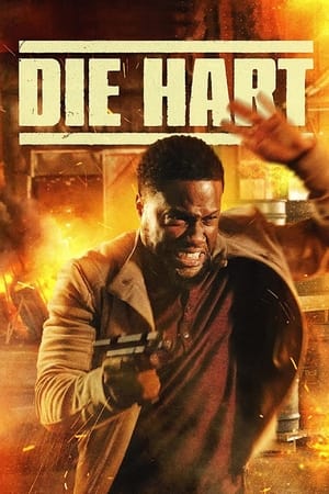 Die Hart the Movie (2023) Hindi Dual Audio HDRip 720p – 480p Movie Poster