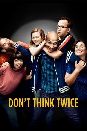 Dont Think Twice 2016 Hindi Dual Audio Movie 720p BluRay - 750MB Movie Poster