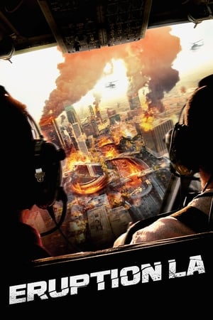 Eruption: LA (2018) Hindi Dual Audio 480p BluRay 300MB Movie Poster