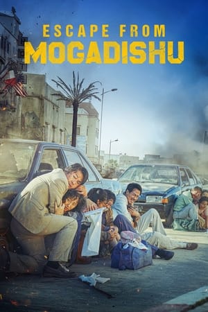 Escape from Mogadishu (2021) Hindi Dual Audio HDRip – 720p – 480p Movie Poster