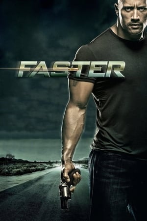 Faster (2010) Hindi Dual Audio 720p BluRay [710MB] Movie Poster