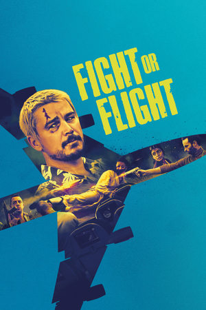 Fight or Flight (2025) WEBRIP Hindi (MULTI AUDIO) 720p – 480p – 1080p Movie Poster