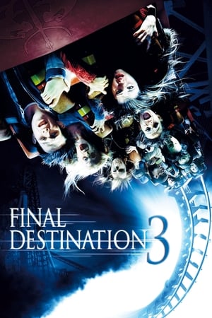 Final Destination 3 (2006) Dual Audio Hindi Full Movie 720p BDRip - 700MB Movie Poster