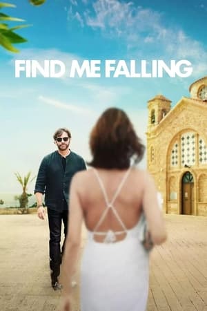 Find Me Falling 2024 Hindi Dual Audio HDRip 1080p – 720p – 480p Movie Poster