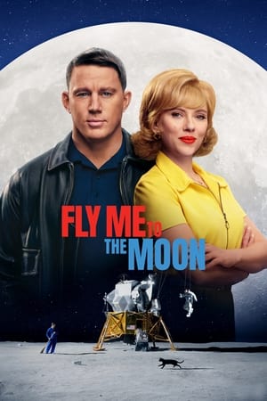 Fly Me to the Moon 2024 Hindi CAMRip 1080p Movie Poster