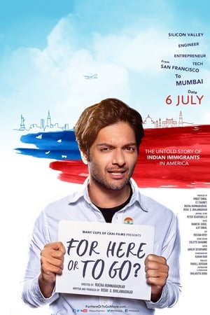 For Here or to Go? (2015) Movie 480p HDRip - [300MB] Movie Poster