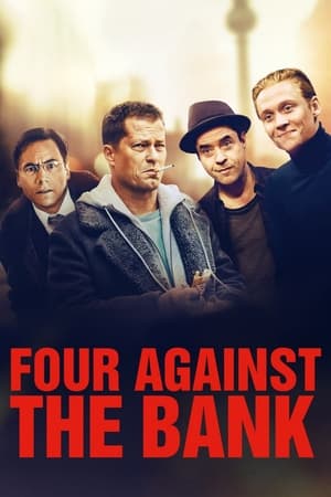 Four Against the Bank (2016) Hindi Dual Audio 720p BluRay [1.2GB] Movie Poster