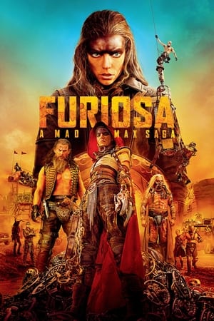 Furiosa: A Mad Max Saga 2024 Hindi CAMRip 1080p Movie Poster