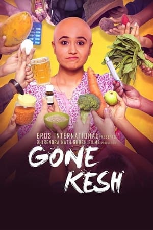 Gone Kesh 2019 Movie 480p HDRip - [300MB] Movie Poster