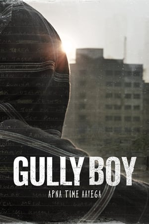 Gully Boy (2019) Hindi Movie 480p HDRip - [450MB] Movie Poster