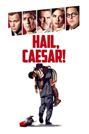 Hail, Caesar! 2016 Dual Audio Hindi 480p BluRay 300MB Movie Poster