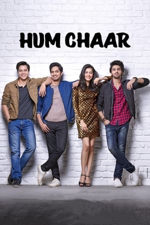 Hum Chaar (2019) Hindi Movie 720p HDRip x264 [1GB] Movie Poster