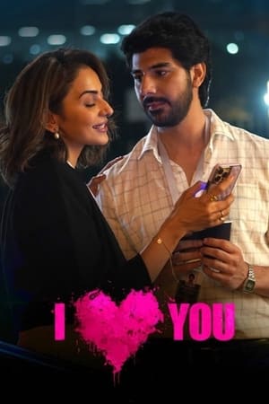 I Love You 2023 Hindi HDRip | 720p | 480p Movie Poster