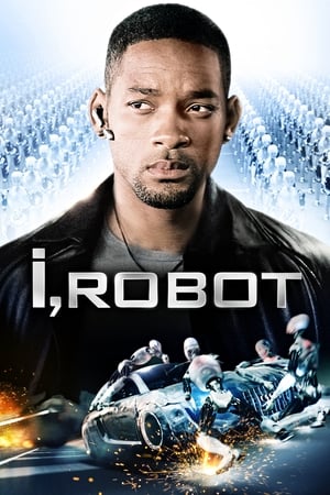 I Robot 2004 Hindi Dual Audio 480p BluRay 350MB Movie Poster