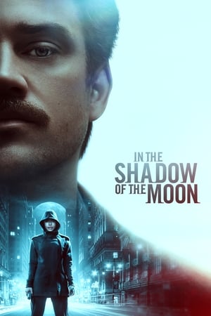 In the Shadow of the Moon (2019) Hindi Dual Audio 720p Web-DL [1GB] Movie Poster