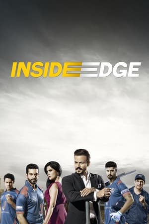 Inside Edge 2017 Season 1 All Episodes Hindi HDRip [Complete] – 720p Movie Poster