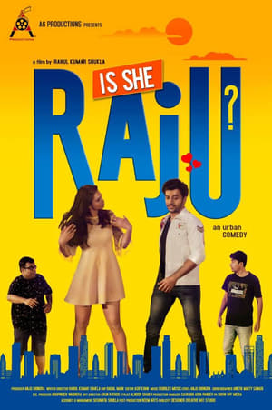 Is She Raju (2019) Hindi Movie 480p HDRip - [330MB] Movie Poster